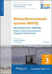 Cover Bautechnische und -rechtliche Themensammlung. Heft 3, 2. Aufl.: Wärmedämmverbundsysteme (WDVS) 
