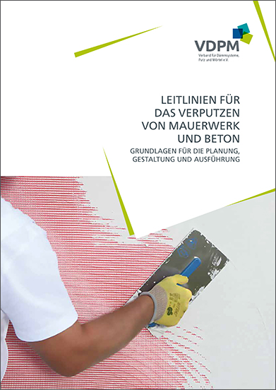 Leitlinie für das Verputzen von Mauerwerk und Beton 