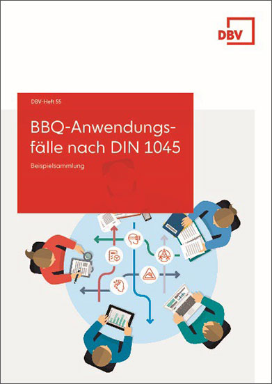 Cover DBV-Heft 55 »BBQ-Anwendungsfälle nach DIN 1045 – Beispielsammlung« 