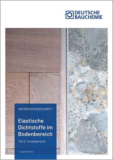 Titelseite der Infoschrift »Elastische Dichtstoffe im Bodenbereich – Teil 2: Innenbereich« 